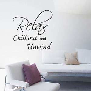 Relax Chill out and Unwind Wall Stickers – EUR € 28.87