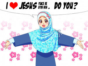 Islam I love Jesus pbuh. do you?