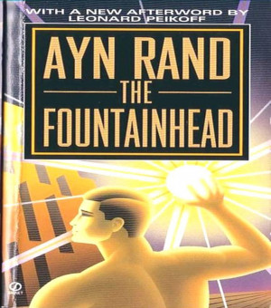 Ayn Rand The Fountainhead Quotes The fountainhead by ayn rand