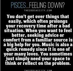 ... all good remedies to sadness for me more pisces baby true pisces signs
