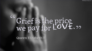 Grief Love Quotes Images, Pictures, Photos, HD Wallpapers