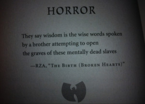 Wu Tang Clan Quotes From Song The rza (the tao of wu)