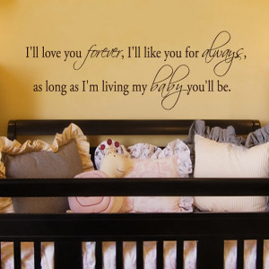 Details about As long as I'm living my baby you'll be Wall Decal