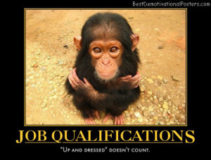 job-qualifications-interview-humor-chimpanzee-best-demotivational ...