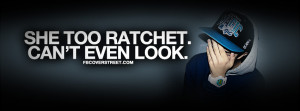 she too ratchet quote you know what youre worth quote