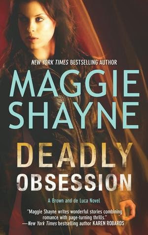 The Book Diva's Reads: Book 391: DEADLY OBSESSION Review