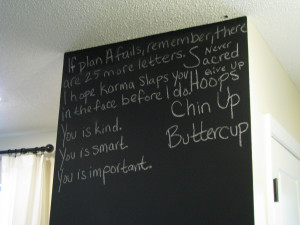 Chalkboard Wall {rainonatinroof.com} #chalkboard #quotes