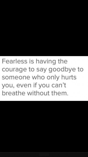 Fearless... #lovethis #quote