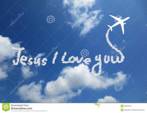 Jesus I Love You! text in clouds form with blue sky background.