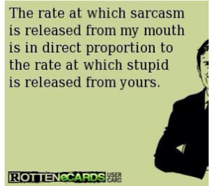 Favorite Sarcastic Sayings Kootation