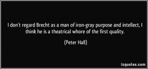 More Peter Hall quotes