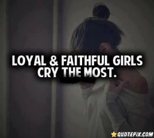 faithful and loyal quotes source http quotepix com loyal faithful ...