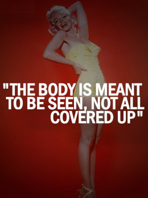 ... excellent quotations the above quote is by the beautiful marilyn