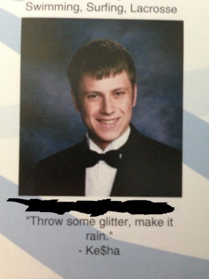My Senior Quote. . l MMI! Throw Ci' glitter. make it. that's a ...