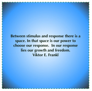 Swallowing Your Pride Quotes Frankl space quote