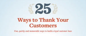 25 Ways to Thank Your Customers