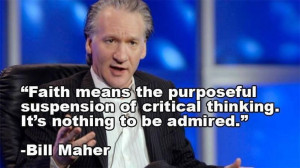 Bill Maher gives the real definition of the word faith.