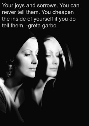 Greta Garbo quotes http://www.facebook.com/classy.woman222