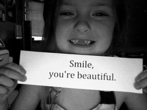 Smile you’re beautiful – Smile Quote
