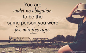 When It’s Time to Make A Change