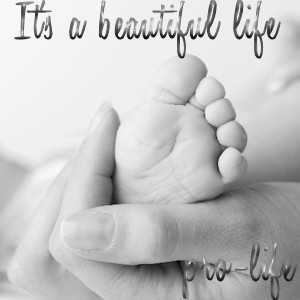 Pro- Life Poster