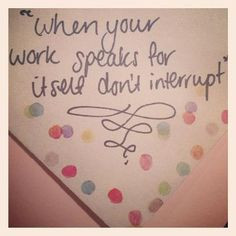 great quote from my makeup artist for all of you creative folk out ...