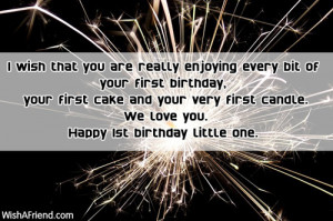 ... first birthday, your first cake and your very first candle. We love