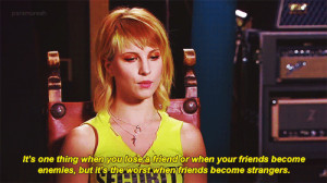 ... but it’s the worst when friends become strangers.