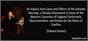 An Inquiry into Cause and Effects of the Variolae Vaccinae, a Disease ...