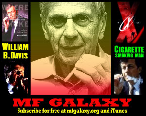 ... cigarette smoking man aka cancer man from the 1990s hit science