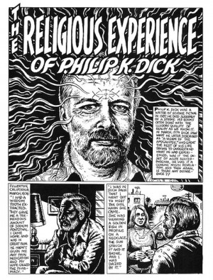Robert Crumb Illustrates Philip K. Dick’s Infamous, Hallucinatory ...