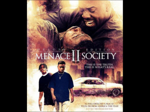 Menace To Society Quotes Chauncy Clinic
