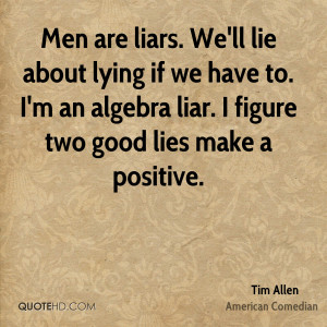 Tim Allen Men Quotes