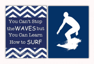 ... boy art, surfer poster, chevron room decor, inspirational surf quotes