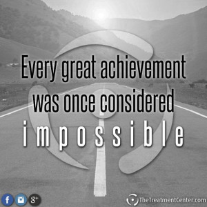 Every great achievement was once considered impossible. #Quotes # ...