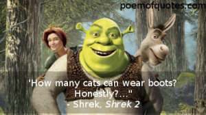quote from Shrek 2.