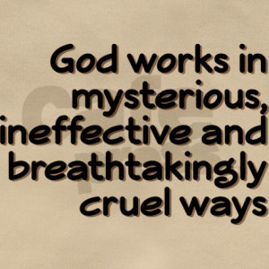 God Works in Mysterious Ways Quotes
