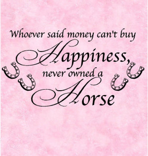 You can’t buy happiness - Happiness Quote.