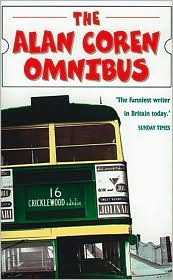 Start by marking “The Alan Coren Omnibus” as Want to Read: