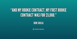 And my rookie contract, my first rookie contract was for $5,000.”