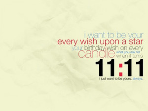 89 Make a wish on 11/11/11 @ 11:11 (eleven eleven The Wishing Hour)