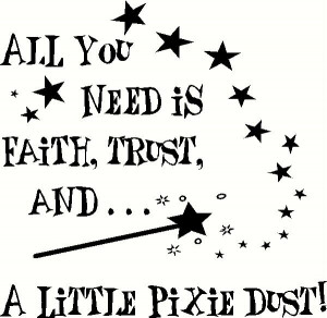 faith-trust-pixiedust-1.JPG