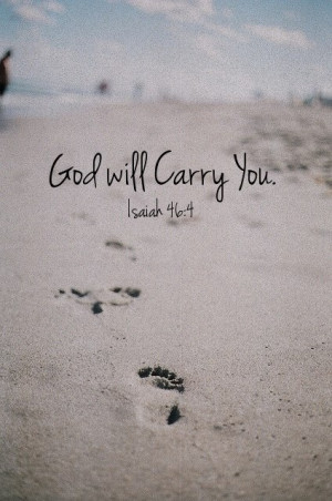 God will carry me