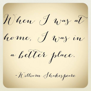 ... Quotes Sayings Inspiration, At Home, Quotes Love, William Shakespeare