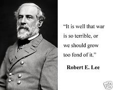 General+robert+e+lee+quotes