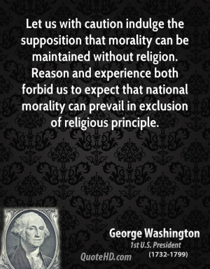 George Washington Quotes On Morality