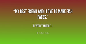 BEVERLEY MITCHELL QUOTES