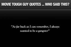Galleries: Movie tough guy quotes quiz