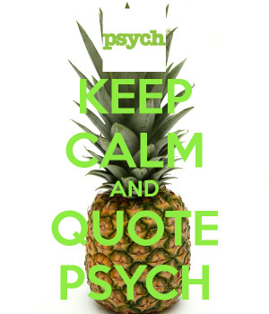 psych pineapple