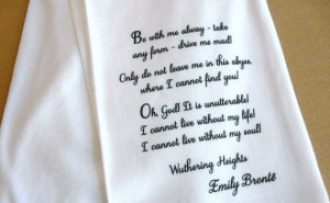 Wuthering Heights Be With Me Always ... Scarf With by missbohemia, £ ...